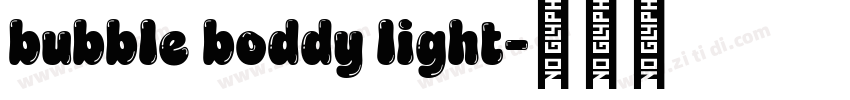 bubble boddy light字体转换